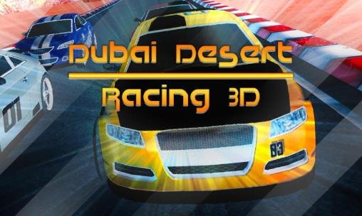 game pic for Dubai desert racing 3D
